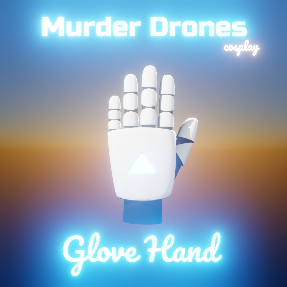 GLOVE HAND - MURDER DRONES COSPLAY