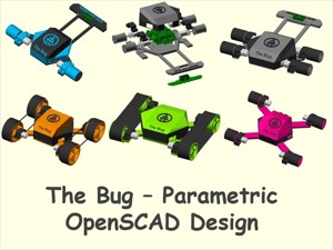 The Bug - Parametric OpenSCAD Robot Design