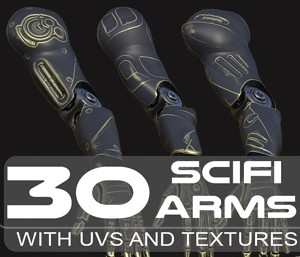 30 SCIFI ARMS with 4k Textures and UVS for ALL Softwares