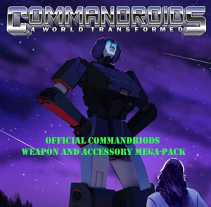 Official Commandriods Weapon and Accessory MEGA-PACK