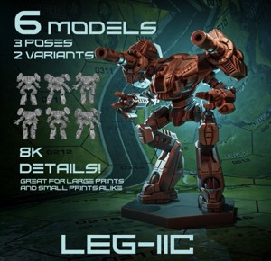 LEG IIC AND LEG IIC2 BATTLE MECH (SCALED FOR BATTLETECH)