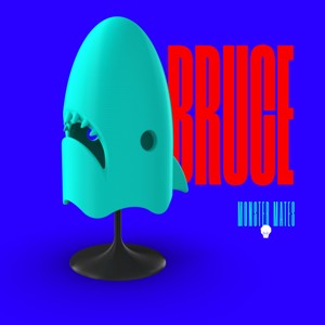 MONSTER MATES: BRUCE (THE SHARK)