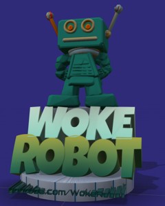 WOKE ROBOT