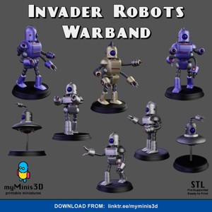 INVADER ROBOTS WARBAND | 3D PRINT MODELS.